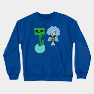 Interplanet Janet - Pluto Crewneck Sweatshirt